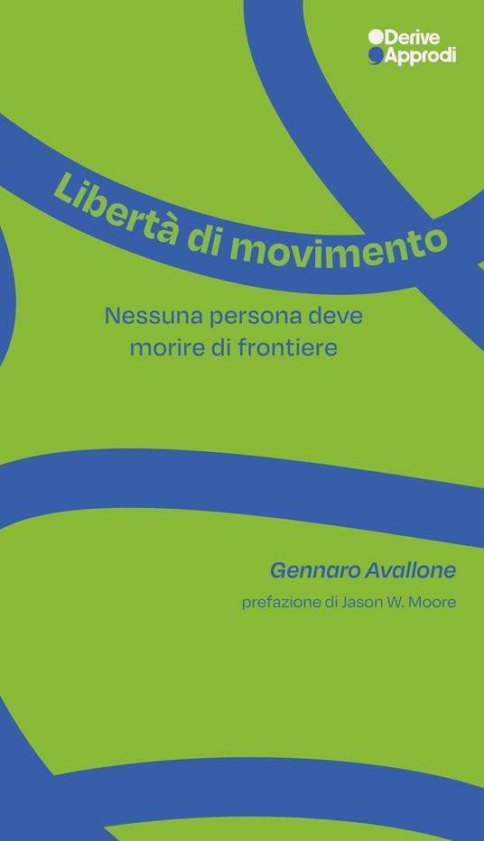 Libertà di Movimento - Gennaro Avallone