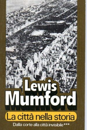 mumford la citta nella storia